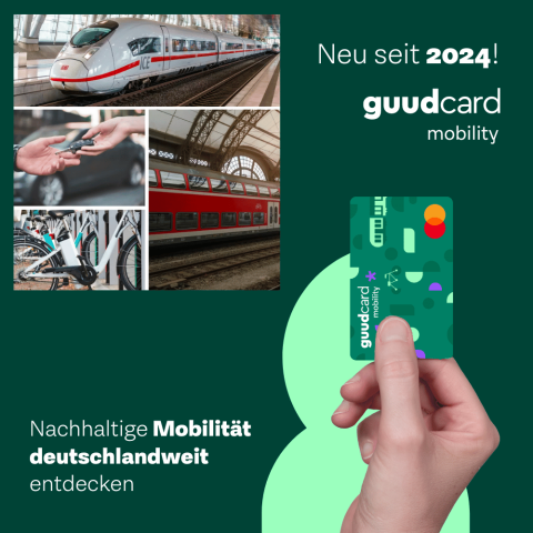 Hand hält die guudcard mobilty vor grünen Hintergrund, darüber Beispielbilder für nachhaltige Mobilität