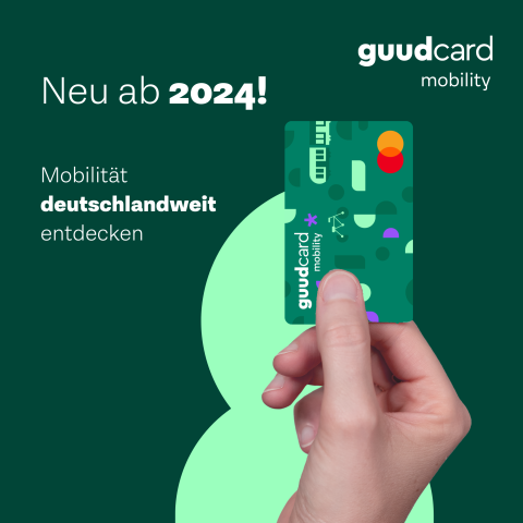Die nachhaltige Mobilitätskarte: guudcard Mobility